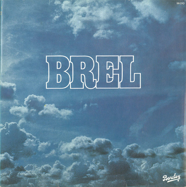 Jacques Brel: Brel [Les Marquises] (1977)